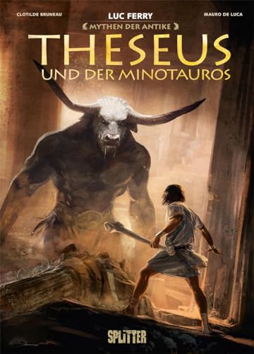 Mythen der Antike: Theseus und der Minotaurus (Graphic Novel) von Splitter Verlag